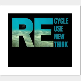 Recycle Reuse Renew Rethink Crisis Environmental Activism Posters and Art